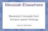 Messianic Concepts from Ancient Jewish Writings .Messianic Concepts from Ancient Jewish Writings