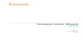 teradata Index Wizard User Guide - .Publishing Library site to view or download ... Teradata Analyst