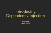 Introducing Dependency Injection - .Dependency Injection enables loose coupling and loose coupling