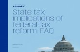 TNF - State tax implications of federal tax reform: FAQ .to the taxation of business income, with