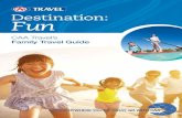 CAA Travel’s Family Travel Guide .CAA Travel’s Family Travel Guide Destination: Fun ... Make