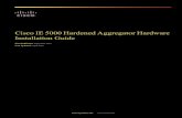 Cisco IE 5000 Hardened Aggregator Hardware Installation .Cisco IE 5000 Hardened Aggregator Hardware