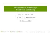 Multiprocessor Scheduling I: Partitioned Schedulingls12- .Multiprocessor Scheduling I: Partitioned