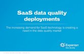 SaaS data quality .Growth in SaaS adoption is not just in the CRM market, ... their data quality