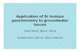 Application of Sr isotope geochemistry to groundwater .Application of Sr isotope geochemistry to