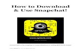 How to Download & Use Snapchat! .How to Create a Snapchat Account 1. Download the “Snapchat”