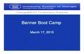 Banner Boot CampBanner Boot Camp - University System of ...· Banner Boot CampBanner Boot Camp March
