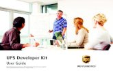 UPS Developer Kit - .The UPS Developer Kit offers flexibility in integrating UPS functionality directly