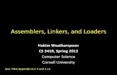 Assemblers, Linkers, and Loaders - Cornell Assemblers, Linkers, and Loaders Hakim Weatherspoon CS 3410,