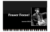 Fraser freeze