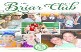 The Briar Club Newsletter: April-June 2014