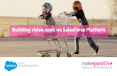 Building Video Apps on Salesforce Platform
