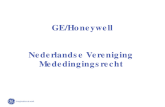 GE/Honeywell Nederlandse Vereniging Mededingingsrecht.