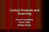 Lexical Analysis and Scanning Honors Compilers Feb 5 th 2001 Robert Dewar