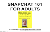 Snapchat 101 / Getting Started on Snapchat (for Adults)