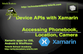 Accessing Phonebook, Location, Camera Telerik School Academy   Xamarin apps for iOS, Android & WinPhone