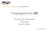 4101 Gautier-Vancleave Rd. Ste. 102 Gautier, MS 39553 (228) 497-6999 Employment for All Assuring â€œallâ€‌ really means All People Michael Callahan
