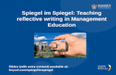 Spiegel im spiegel: Teaching reflective writing in Management Education