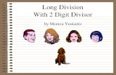 Long Division With 2 Digit Divisor - LVS 5th & 6th Grade ... Long Division With 2 Digit Divisor by Monica
