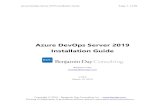 Azure DevOps Server 2019 Installation Guide The first step for installing Azure DevOps Server 2019 (AzDO)