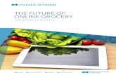 THE FUTURE OF ONLINE GROCERY But with customer demand for online grocery shopping steadily increasing,