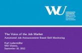 The Voice of the Job Market Automated Job Announcement ... The Voice of the Job Market Automated Job