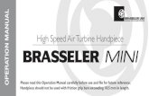 High Speed Air Turbine Handpiece - Brasseler ... OPERATION MANUAL High Speed Air Turbine Handpiece Please