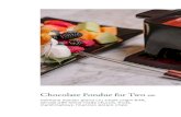 Chocolate Fondue for Two S6o Chocolate Fondue for Two . S6o . Valrhona manjari grand cru single origin