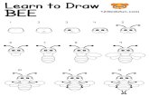 Learn to Draw BEE  

Learn to Draw BEE   . Created Date: 6/11/2018 4:20:49 PM