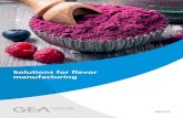 Solutions for flavor manufacturing - GEA engineering for a ... for flavor manufacturing...¢  flavor