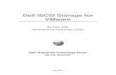VMware iSCSI final2 - Dell VMware and iSCSI This section will describe the steps needed to attach iSCSI
