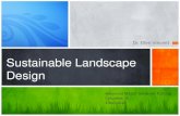 Sustainable Landscape Design - Clemson University Design intent â€¢Design intent is the designer [s