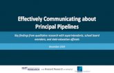 Effectively Communicating about Principal Pipelines Effectively Communicating About Principal Pipelines