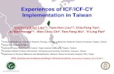 Experiences of ICF/ICF -CY Implementation in Experiences of ICF/ICF -CY Implementation in Taiwan Hua-Fang