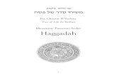 Messianic Passover Seder Messianic Passover Seder Haggadah follows the traditional Orthodox Jewish ...
