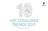 HOT CONSUMER TRENDS 2017 - Amazon Web Services HOT CONSUMER TRENDS 2017 Ericsson ConsumerLab. 2016-12-06
