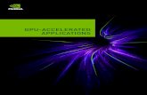 GPU-ACCELERATED APPLICATIONS Blazegraph GPU Blazegraph First and fastest GPU accelerated platform for