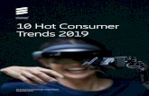 10 Hot Consumer Trends 2019 - 3Bplus 2018/12/10 آ  Source: Ericsson ConsumerLab 10 Hot Consumer Trends
