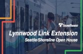 Lynnwood Link Extension ... Lynnwood Link Extension â€¢8.5 mile extension - Northgate to Lynnwood City