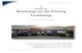 A Report On Workshop on 3D Printing - Amazon S3 ...آ  printing technology including its history, various