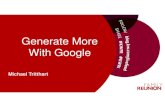 Generate More With Google - Amazon S3 ... Generate Leads and Better SEO 12 Generate More With Google