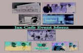 Jax Cafe Event Jax Cafe 1928 University Avenue NE Minneapolis, MN 55418 612-789-7297  . Jax