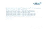 Dual-Core Intel Itanium Processor 9000 and 9100 Series Document Number: 314054-002 Dual-Core Intelآ®
