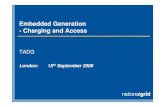 Embedded Generation - Charging and Access Why a transmission access product for embedded generation