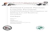 Portland Cement Pervious Concrete Pavement Portland Cement Pervious Concrete (PCPC) has an excellent