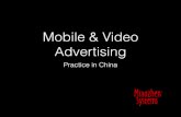 Mobile & Video Advertising - Interactive Advertising Bureau Mobile & Video Advertising Practice in China.