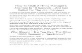 How To Grab A Hiring Managerâ€™s ... How To Grab A Hiring Managerâ€™s Attention In 10 SecondsAnd Get