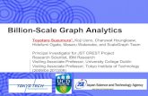 Billion-Scale Graph Analytics - University College Billion-Scale Graph Analytics Toyotaro Suzumura1,