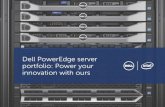 Dell PowerEdge server portfolio: Power your ... management Dell PowerEdge tower servers Dell PowerEdge