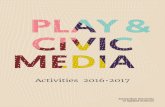 Activities 2016â€¢2017 playful interfaces empower citizens to improve or maintain the quality of their